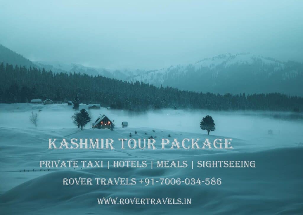 Kashmir Tour Packages by Rover Travels